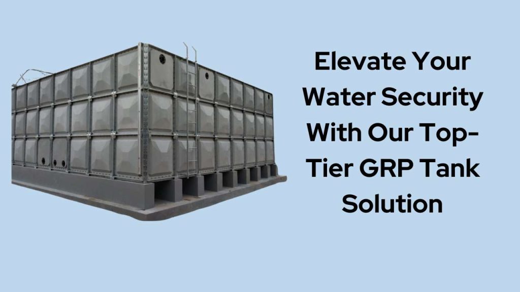 GRP Water Tank Supplier in UAE